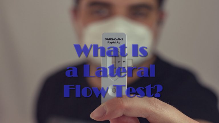 What Is a Lateral Flow Test?